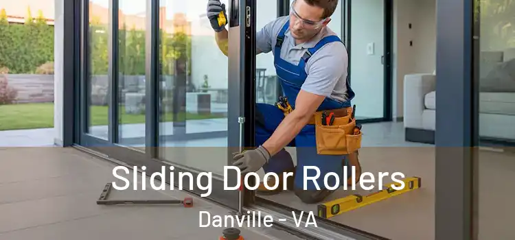 Sliding Door Rollers Danville - VA